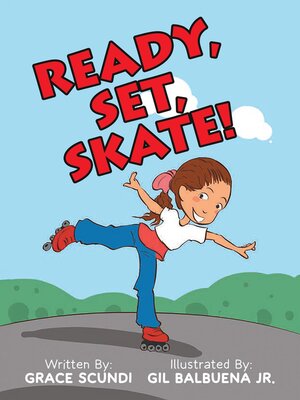 cover image of Ready, Set, SKATE!
